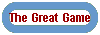 The Great Game